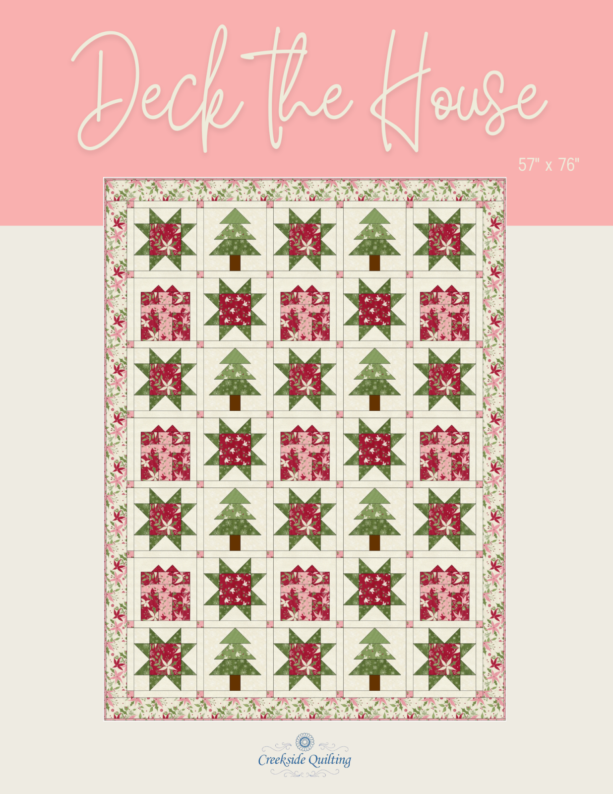 Deck The House Quilt Pattern