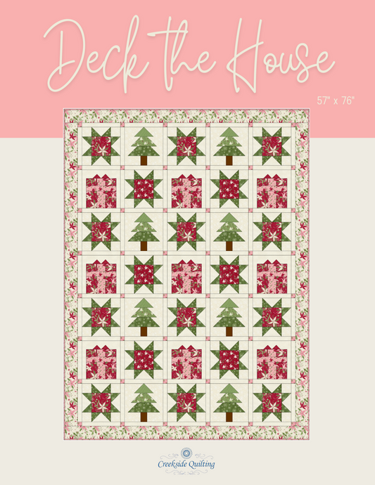 Deck The House Quilt Pattern